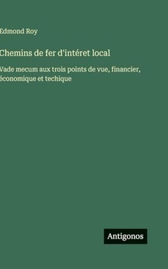 Roy, E: Chemins de fer d'intéret local