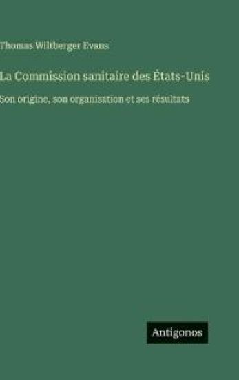 Evans, T: Commission sanitaire des États-Unis