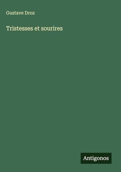 Droz, G: Tristesses et sourires