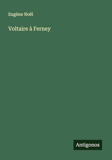 Voltaire à Ferney