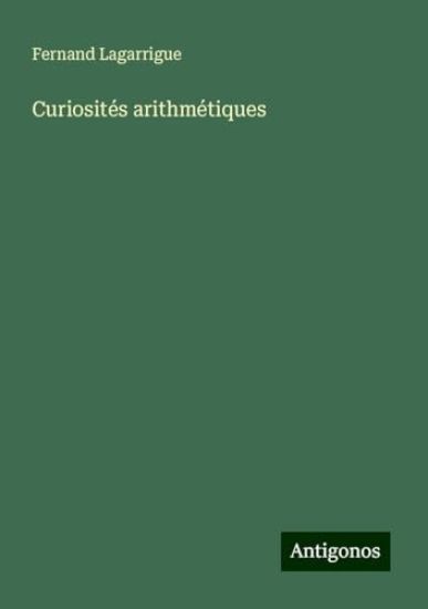Curiosités arithmétiques