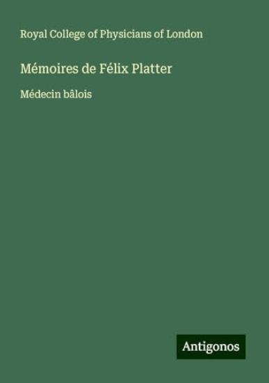 Mémoires de Félix Platter