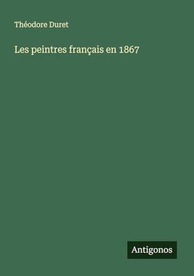 Les peintres français en 1867