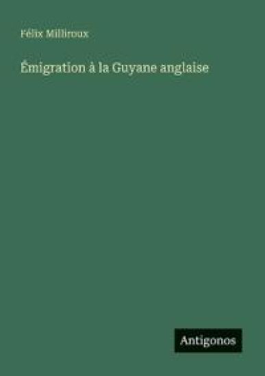 Émigration à la Guyane anglaise
