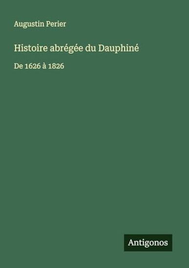 Histoire abrégée du Dauphiné