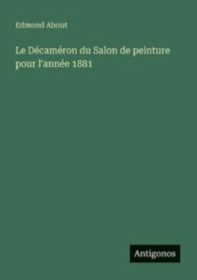 Le Décaméron du Salon de peinture pour l'année 1881