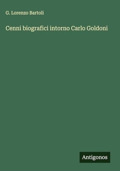 Cenni biografici intorno Carlo Goldoni