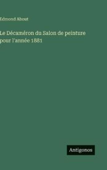 Le Décaméron du Salon de peinture pour l'année 1881
