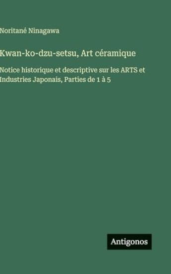 Kwan-ko-dzu-setsu, Art céramique