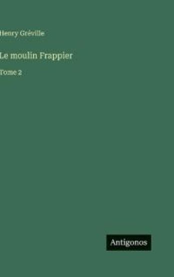Le moulin Frappier