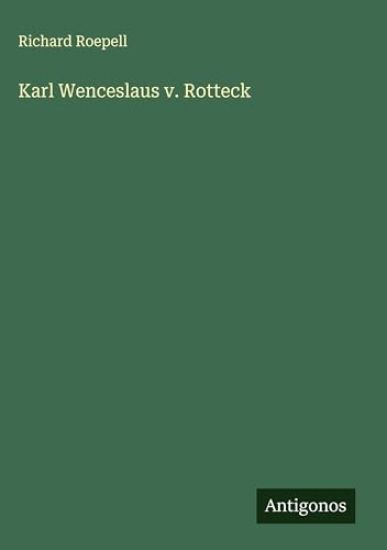 Karl Wenceslaus v. Rotteck