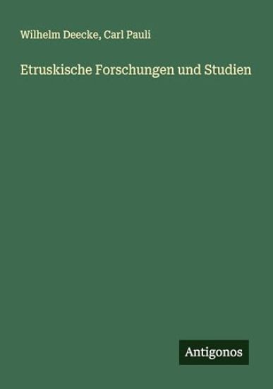 Etruskische Forschungen und Studien