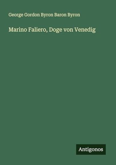 Marino Faliero, Doge von Venedig