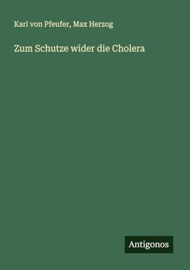 Zum Schutze wider die Cholera