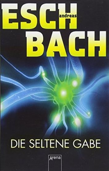 Die seltene Gabe