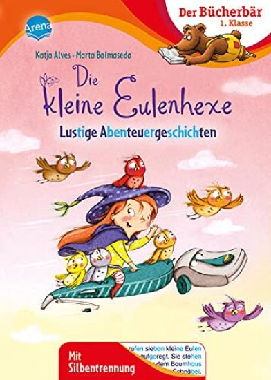 Alves, K: Die kleine Eulenhexe. Lustige Abenteuergeschichten