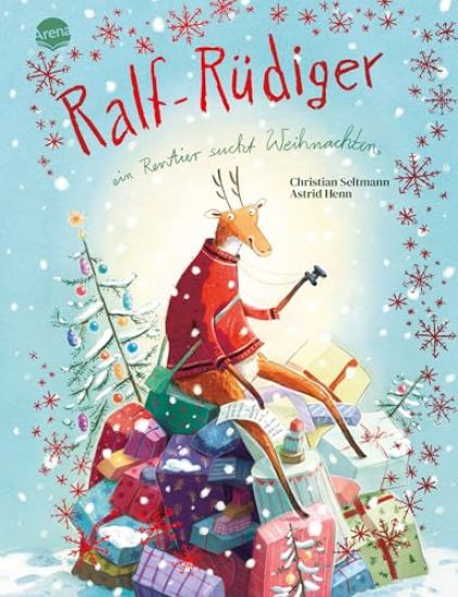 Ralf-Rüdiger. Ein Rentier sucht Weihnachten