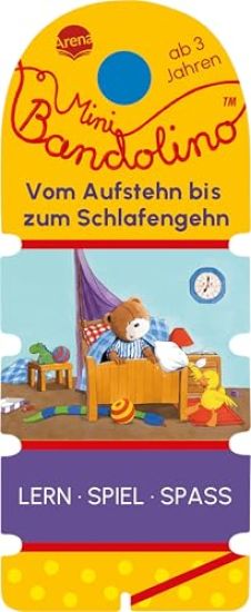 Mini Bandolino. Vom Aufstehn bis zum Schlafengehn