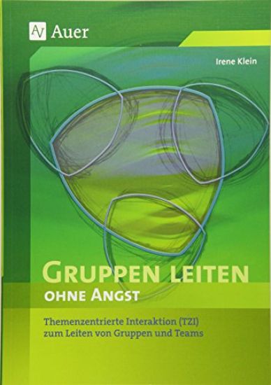 Gruppen leiten ohne Angst