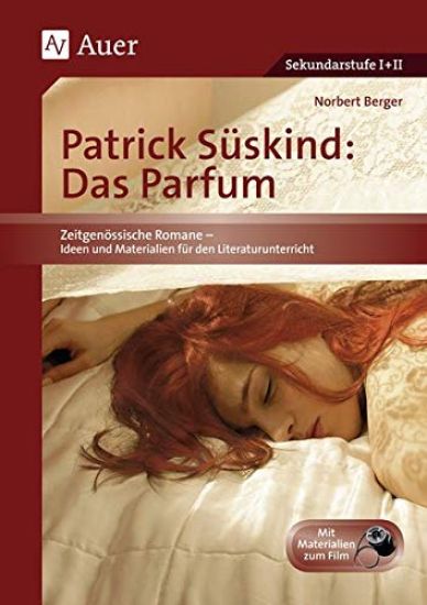 Patrick Süskind: Das Parfum