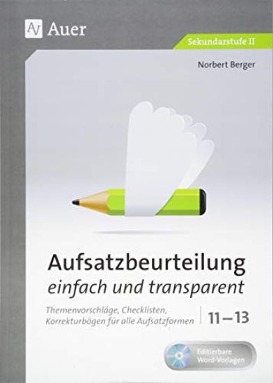 Aufsatzbeurteilung einfach und transparent 11-13