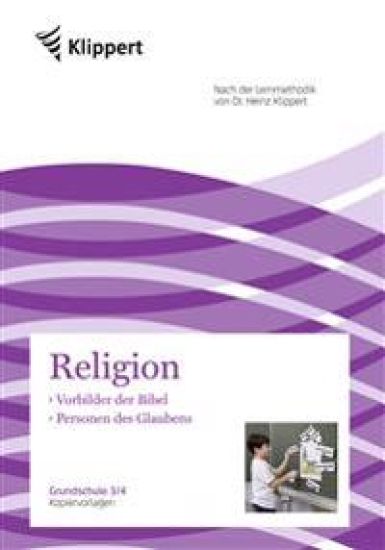 Vorbilder der Bibel - Personen des Glaubens