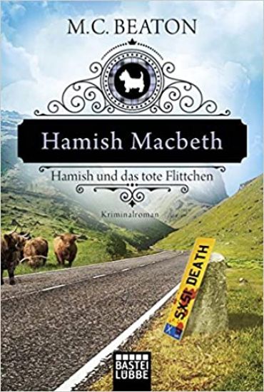 Hamish Macbeth und das tote Flittchen