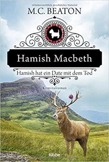 Hamish Macbeth hat ein Date mit dem Tod