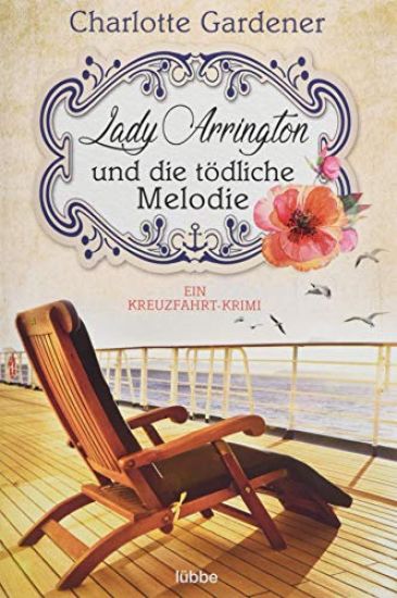 Lady Arrington und die tödliche Melodie