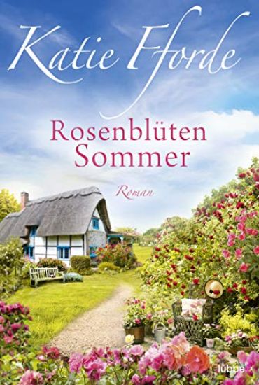Fforde, K: Rosenblütensommer
