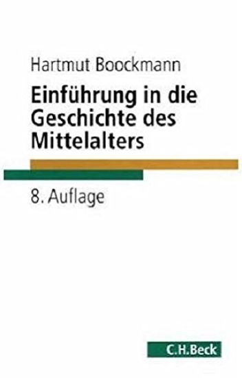 Einführung in die Geschichte des Mittelalters