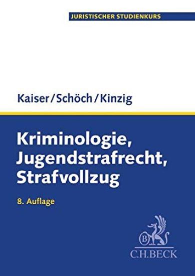 Kriminologie, Jugendstrafrecht, Strafvollzug