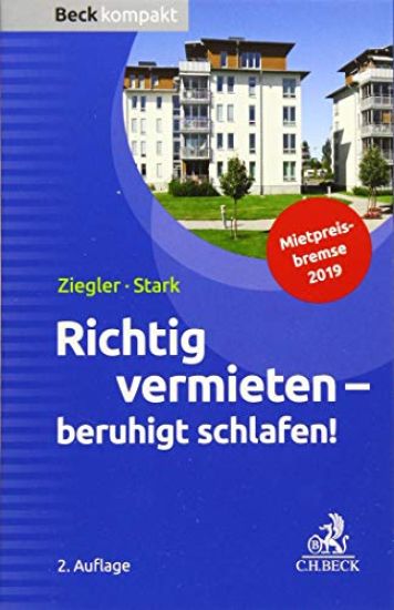 Richtig vermieten - beruhigt schlafen!