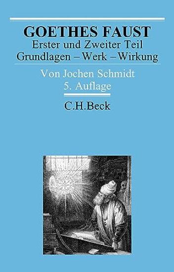 Goethes Faust Erster und Zweiter Teil