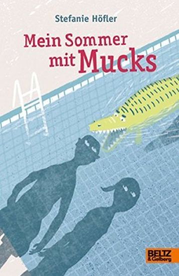 Mein Sommer mit Mucks