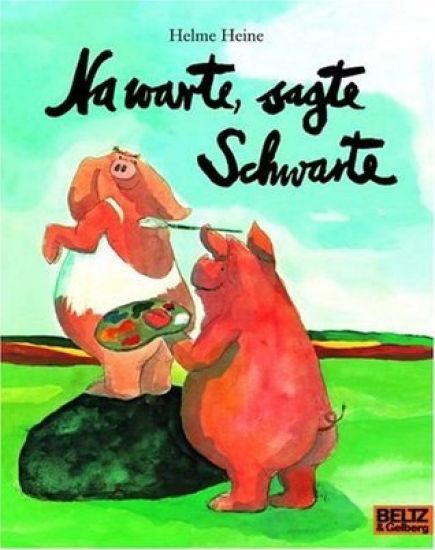 NA WARTE SAGTE SCHWARTE