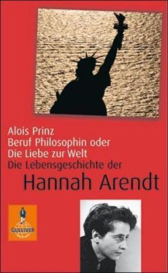 Beruf Philosophin oder Die Liebe zur Welt