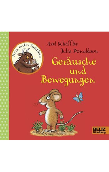 Der Grüffelo. Mein erster Grüffelo. Geräusche und Bewegungen