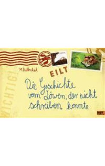 Die Geschichte vom Löwen, der nicht schreiben konnte