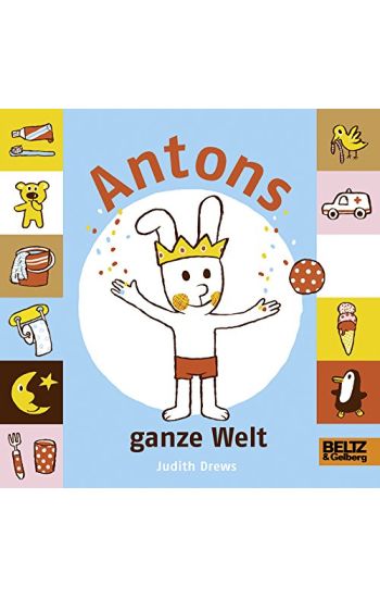 Antons ganze Welt