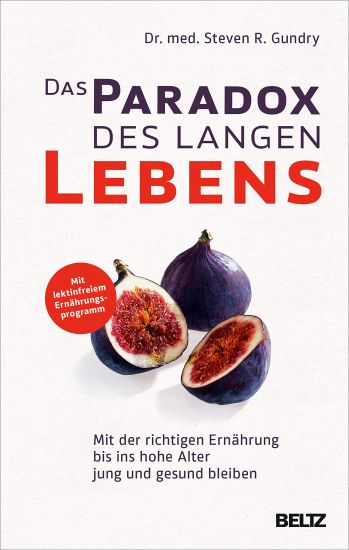 Gundry, S: Paradox des langen Lebens