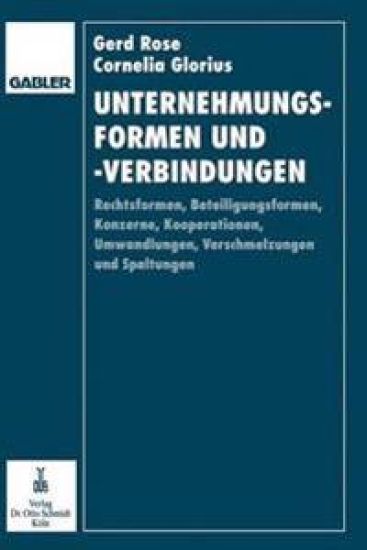 Unternehmungsformen und -verbindungen