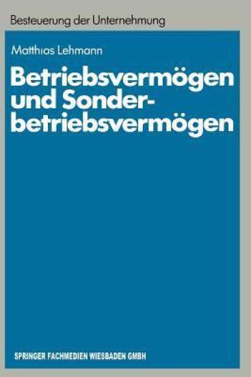 Betriebsvermögen und Sonderbetriebsvermögen