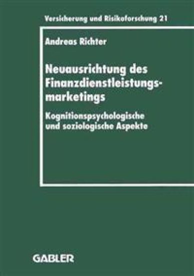 Neuausrichtung des Finanzdienstleistungsmarketings