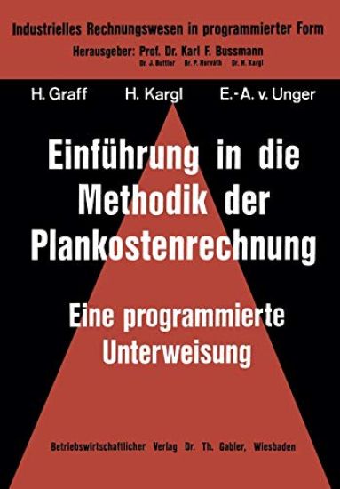 Einführung in die Methodik der Plankostenrechnung