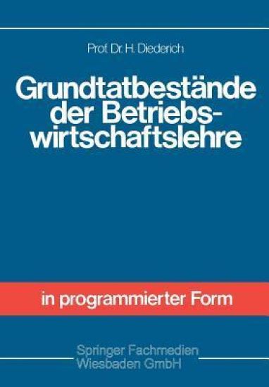 Grundtatbestände der Betriebswirtschaftslehre