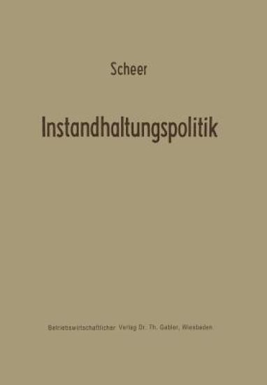 Instandhaltungspolitik