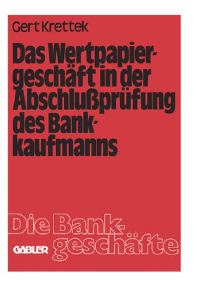 Das Wertpapiergeschäft in der Abschlußprüfung des Bankkaufmanns