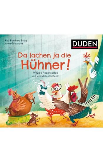 Da lachen ja die Hühner!