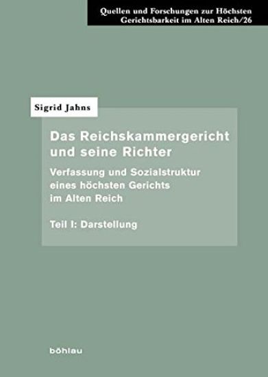 Das Reichskammergericht und seine Richter